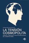 LA TENSIÓN COSMOPOLITA