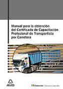 MANUAL PARA LA OBTENCION DEL CERT. CAPACITACION TRANSPORTISTA CARRETER