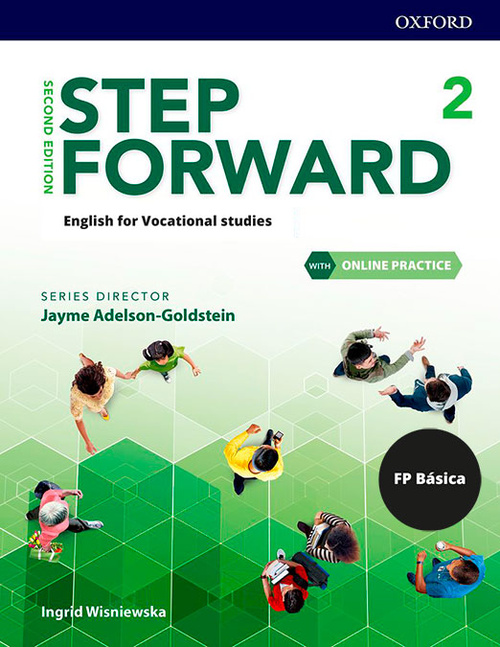 2º CFGB. STEP FORWARD 2ND EDITION . STUDENTŽS BOOK. SPANISH EDITION.