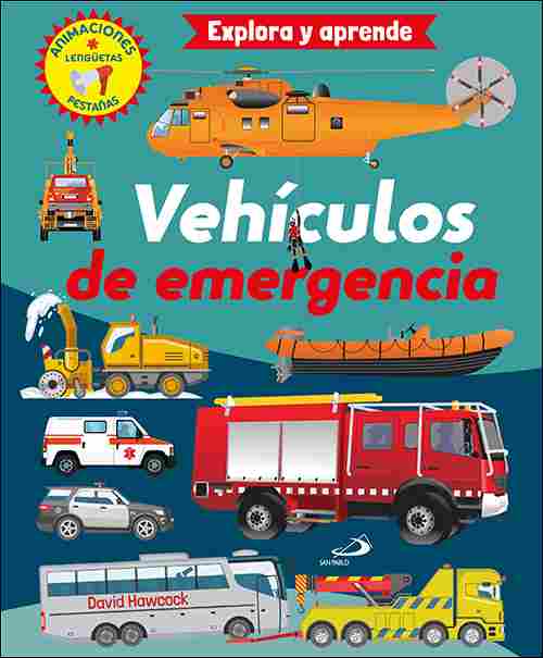 VEHICULOS DE EMERGENCIA. EXPLORA Y APRENDE