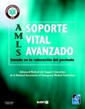 AMLS. SOPORTE VITAL AVANZADO BASADO EN LA VALORACIÓN DEL PACIENTE