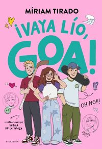 ¡VAYA LÍO, GOA!. ME LLAMO GOA, 10