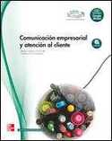 CFGM. COMUNICACION EMPRESARIAL Y ATENCION AL CLIENTE