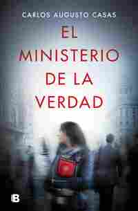 EL MINISTERIO DE LA VERDAD