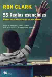 55 REGLAS ESENCIALES. MANUAL PARA EDUCACION DE LOS MAS JOVENES