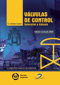 VALVULAS DE CONTROL. SELECCION Y CALCULO