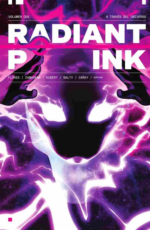 RADIANT PINK. A TRAVÉS DEL UNIVERSO, 1
