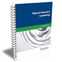 2. REPASO GENERAL (SPEAKING ): INTERMEDIO (+ CD)