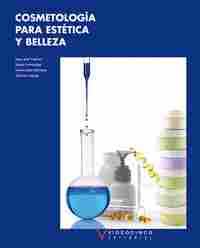 COSMETOLOGÍA PARA ESTÉTICA Y BELLEZA