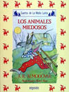 ANIMALES MIEDOSOS, LOS
