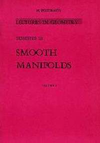 III-1. LECTURES IN GEOMETRY: SMOOTH MANIFOLDS
