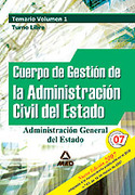 I. TEMARIO. TURNO LIBRE. CUERPO GESTION ADMINISTRACION CIVIL ESTADO