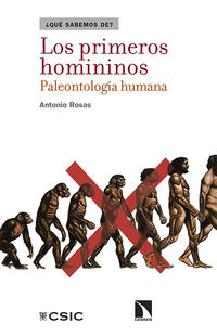 LOS PRIMEROS HOMININOS. PALENTOLOGIA HUMANA