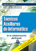 TECNICOS AUXILIARES DE INFORMATICA. TEMARIO COMUN Y TEST