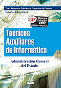 TEST, SUPUESTOS Y PREGUNTAS. TECNICOS AUXILIARES INFORMATICA ESTADO