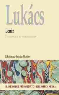 LENIN. LA COHERENCIA DE SU PENSAMIENTO
