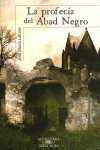 PROFECIA DEL ABAD NEGRO, LA