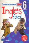 6º PR. INGLES FACIL. CUADERNO DE REPASO