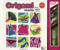 ORIGAMI MODA. PLIEGA ORIGINALES MODELOS