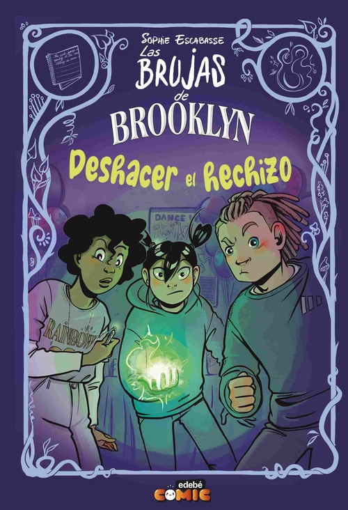 DESHACER EL HECHIZO. LAS BRUJAS DE BROOKLYN, 5.