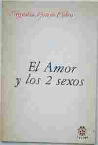 AMOR Y LOS DOS SEXOS DEL TIEMPO DE AMOR Y OLVIDO