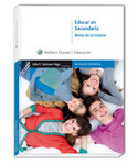 EDUCAR EN SECUNDARIA. RETOS DE LA TUTORIA