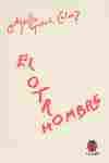 OTRO HOMBRE,EL