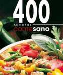 400 RECETAS COME SANO