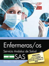 TEMARIO Y TEST COMÚN. ENFERMERAS/OS. SERVICIO ANDALUZ DE SALUD (SAS).