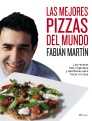 LAS MEJORES PIZZAS DEL MUNDO