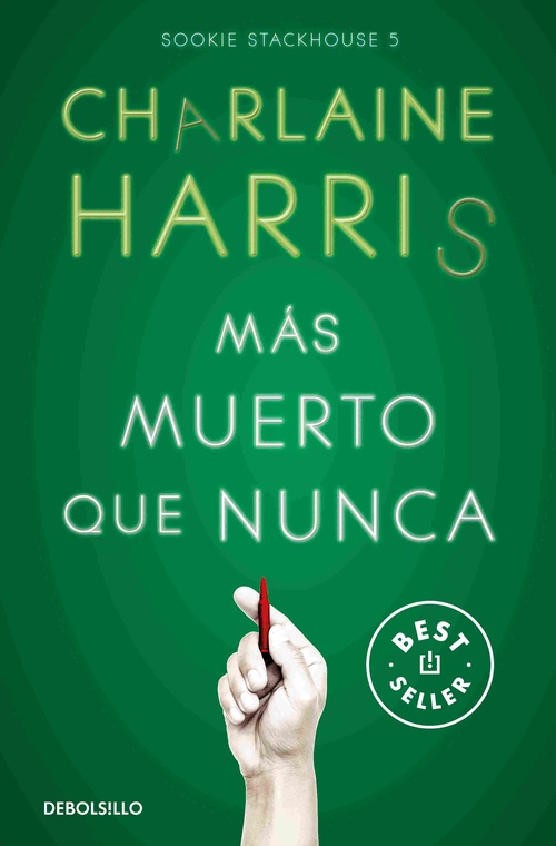 MÁS MUERTO QUE NUNCA. SOOKIE STACKHOUSE, 5