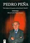 PEDRO PEÑA. MEMORIAS