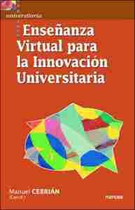 ENSEÑANZA VIRTUAL PARA LA INNOVACION UNIVERSITARIA