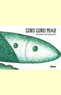 GORO GORO MIAU