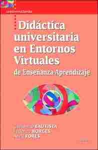 DIDACTICA UNIVERSITARIA EN ENTORNOS VIRTUALES DE ENSEÑANZA APRENDIZAJE
