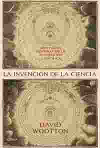 LA INVENCIÓN DE LA CIENCIA