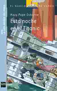 15. ESTA NOCHE EN EL TITANIC