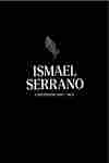 ISMAEL SERRANO. CANCIONERO 1997-2022