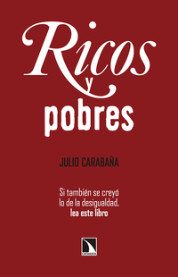 RICOS Y POBRES.