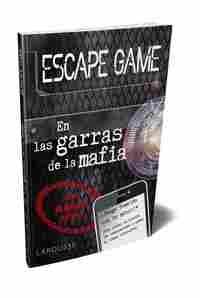 ESCAPE GAME.EN LAS GARRAS DE LA MAFIA