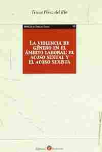 VIOLENCIA DE GENERO AMBITO LABORAL: ACOSO SEXUAL Y ACOSO SEXISTA