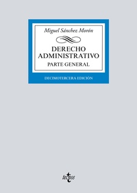 (13ª) DERECHO ADMINISTRATIVO. PARTE GENERAL