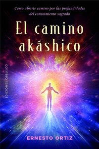 CAMINO AKÁSHICO, EL
