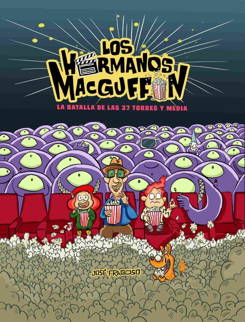 LA BATALLA DE LAS 37 TORRES Y MEDIA. LOS HERMANOS MACGUFFIN