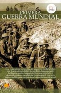 BREVE HISTORIA DE LA... PRIMERA GUERRA MUNDIAL