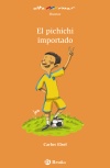 204. PICHICHI IMPORTADO, EL
