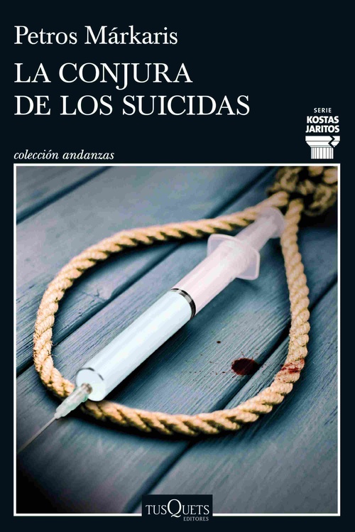 LA CONJURA DE LOS SUICIDAS. SERIE KOSTAS JARITOS