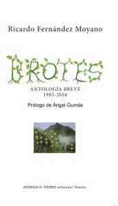BROTES                                                                          ANTOLOGÍA BREVE 1985