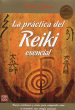 PRACTICA DEL REIKI ESENCIAL