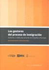 GESTORES DEL PROCESO DE INMIGRACION,LOS